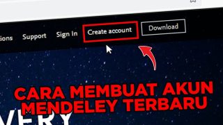 Cara Membuat Akun Mendeley