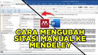 Cara Mudah Mengubah Sitasi Manual Ke Aplikasi Mendeley
