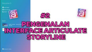 Pengenalan Interface articulate storyline
