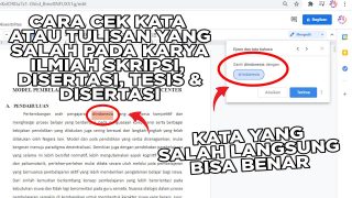 Cara Gampang Mengecek Kata Yang Salah Pada Tulisan Karya Ilmiah Skripsi, Tesis Atau Disertasi