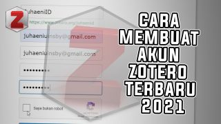 Cara Membuat Akun Zotero Untuk Penulisan Karya Ilmiah
