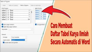 Cara Membuat Daftar Tabel Karya Ilmiah Secara Automatis di Word