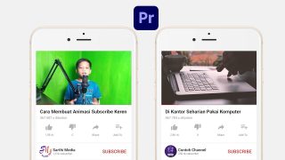 Cara Membuat Animasi Subscribe Handphone dengan Adobe Premiere Pro