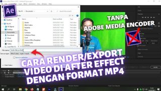 Cara export video dengan format mp4 di after effect tanpa adobe media encoder || Tutorial