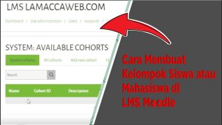 Cara Membuat Kelompok Siswa atau Mahasiswa di LMS Moodle