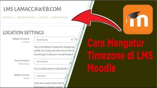 Cara Mengatur Timezone di LMS Moodle