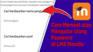 Cara Mereset atau Mengatur Ulang Password di LMS Moodle
