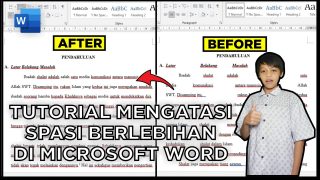 Cara Mengatasi Spasi Berlebihan Di Microsoft Word