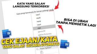 Cara Mengecek Ejaan Atau Kata Yang Salah Pada Microsoft Word Secara Otomatis