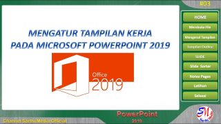 Cara Mengatur Tampilan Kerja pada Microsoft PowerPoint 2019