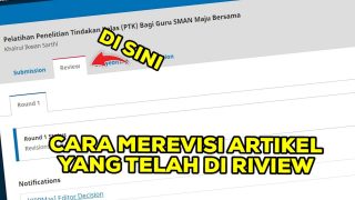 Cara Merevisi Artikel Yang Telah Di Riview