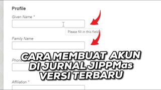 Cara Membuat Akun Di Jurnal JIPPMas Versi Terbaru