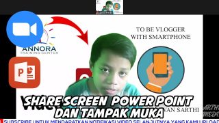 Cara Menampilkan Layar Power Point dan Wajah Secara Transparan Di Zoom