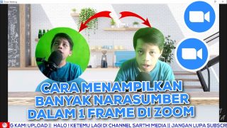 Cara Menampilkan Banyak Narasumber Dalam 1 Frame Di Zoom Meeting