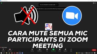 Cara Mute Semua Mic Participants Di Zoom Meeting