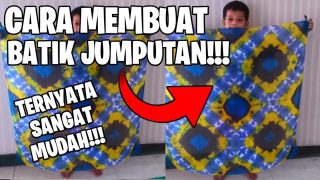 Cara Membuat Batik Jumputan Dengan Mudah || How to make a batik