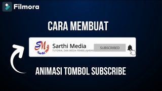 Cara Membuat Animasi Tombol Subscribe Menggunakan Filmora
