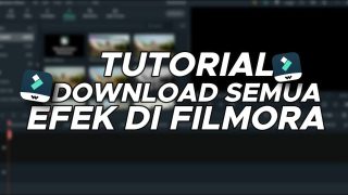Cara Download Semua Effect Default Yang Ada Di Filmora