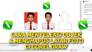 Cara Menyeleksi Objek Di Corel Draw Dan Menghilangkan Latar Foto