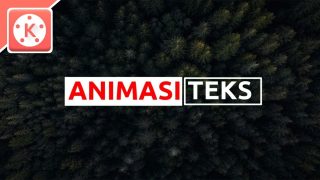 Cara Membuat Animasi Teks Smooth Menggunakan Kinemaster #2 || KineMaster Tutorial