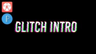 Cara Membuat Intro Glitch Di Android