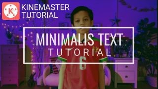 Cara Membuat Tulisan Minimalis Di Hp Android || KINEMASTER TUTORIAL