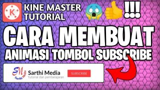 Cara Membuat Animasi Tombol Subscribe Dan Lonceng Menggunakan KineMaster