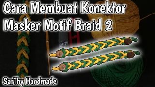 Cara Membuat Konektor Masker Rajut Motif Braid 2