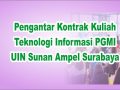 Pengantar Kontrak Kuliah II Teknologi Informasi