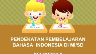 Pendekaan pembelajaran || Bahasa Indonesia MI/SD