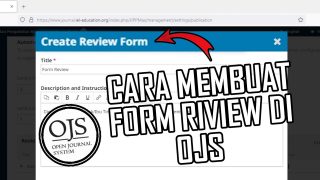 Cara Membuat Form Riview Di OJS