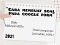 Cara Membuat Soal di Google Form