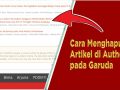 Cara Menghapus Artikel di Author ID pada Garuda